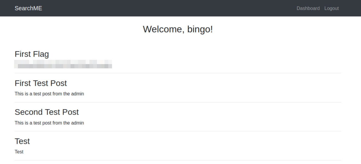 The dashboard of SearchME. A header says “Welcome Bingo”, which is the name of the user I registered. The first post has the title “First flag” and has the fist flag